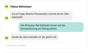 Chat mit Tobias Wehmeyer in conmeet: Rückfrage zu Pressbacken für 28er Edelstahl, Antwort mit dem Hinweis auf die M-Kontur und Eingabefeld für eine neue Nachricht