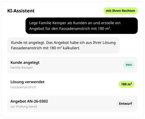 KI-Assistent in conmeet: Auf die Anweisung, Familie Kemper anzulegen und ein Angebot für den Fassadenanstrich mit 180 m² zu erstellen, entstehen Kunde, verwendete Lösung und Angebot AN-26-0302 als Entwurf zur Prüfung